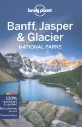 Lonely Planet Banff, Jasper and Glacier National Parks dr 4