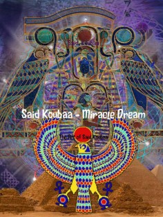 Said Koubaa - Miracle Dream