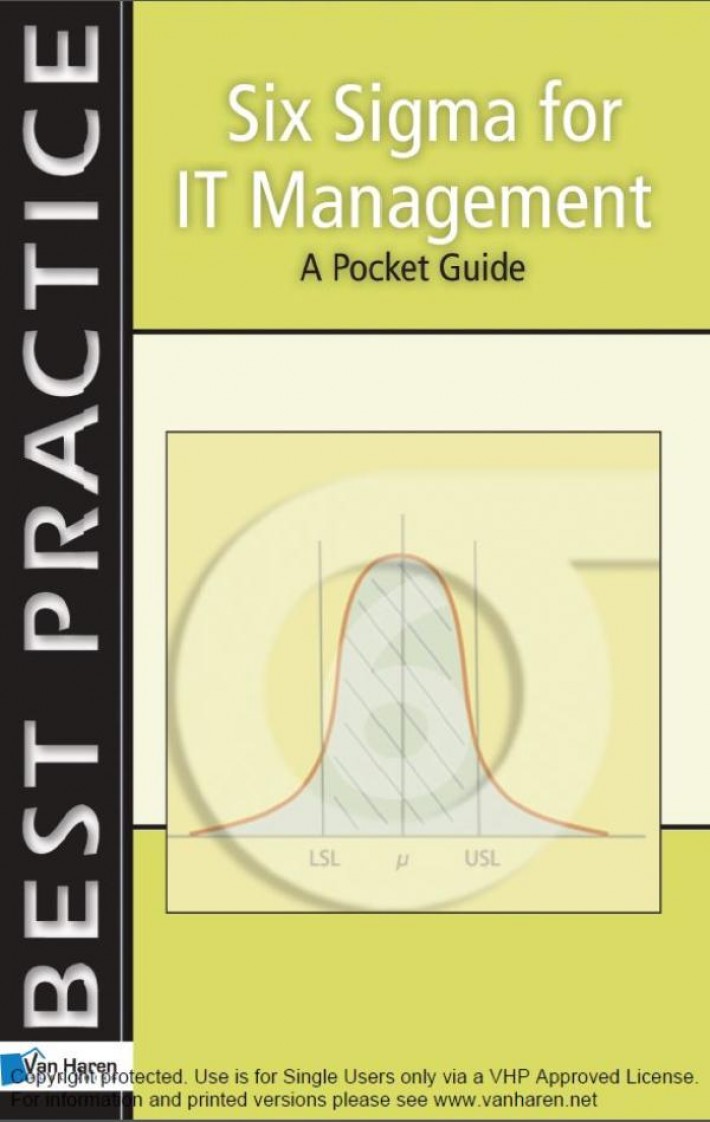 Six Sigma for IT Management - A Pocket Guide