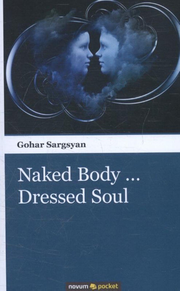 Naked Body… Dressed Soul