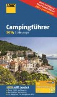 ADAC Campingführer Südeuropa 2014