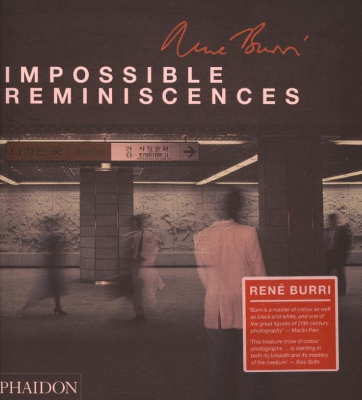 Rene Burri: Impossible Reminiscences