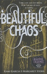 Beautiful Creatures 03. Beautiful Chaos