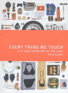 Every Thing We Touch