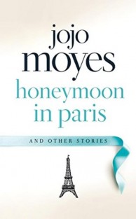 Honeymoon in Paris and Other Stories