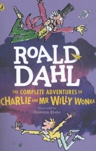 Complete Adventures of Charlie and Mr Willy Wonka