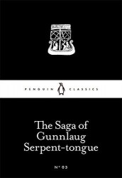 The Saga of Gunnlaug Serpent-tongue The Saga of Gunnlaug Serpent-tongue