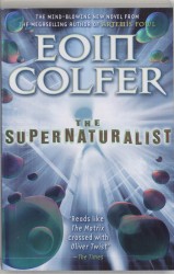 Supernaturalist, The