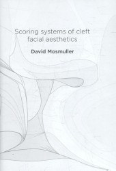 Scoring systems of cleft facial aesthetics