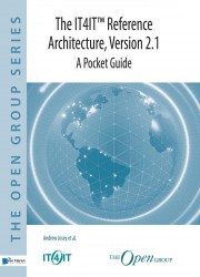 The IT4IT™ Reference Architecture, Version 2.1 – A Pocket Guide • The IT4IT™ Reference Architecture, Version 2.1 – A Pocket Guide
