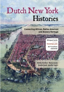 Dutch New York histories ; Geschiedenissen van Nederlands New York