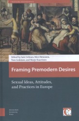 Framing premodern desires