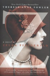 Z A Novel Of Zelda Fitzgerald