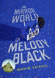 The Mirror World Of Melody Black