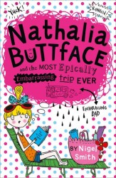 Nathalia Buttface and the Most Epically Embarrassing Trip Ev