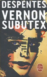 Vernon Subutex (tome 2)