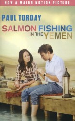 Salmon Fishing in the Yemen. Film Tie-In