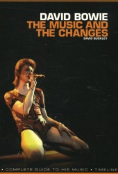 David Bowie: The Music and the Changes