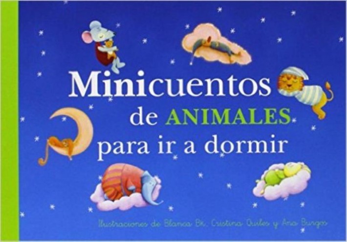 Minicuentos de animales para ir a dormir / Mini animal stories for bedtime
