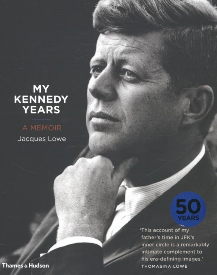 My Kennedy Years: A Memoir