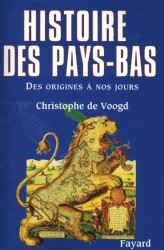 HISTOIRE DES PAYS-BAS