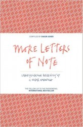Letters of Note Vol. II