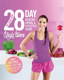 Bikini Body 28-Day Healthy Eating & Lifestyle Guide