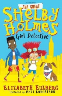 The Great Shelby Holmes: Girl Detective