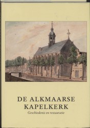 De Kapelkerk te Alkmaar