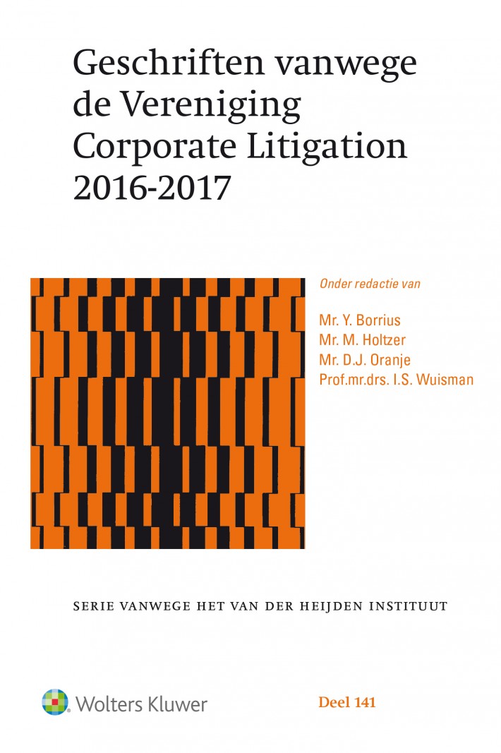 Geschriften vanwege de Vereniging Corporate Litigation