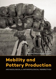 Mobility and pottery production • Mobility and pottery production