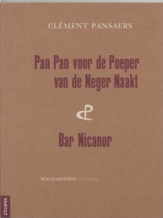 Pan-Pan voor de poeper van de Neger Naakt & Bar Nicanor