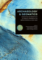Archaeology and Geomatics • Archaeology and Geomatics