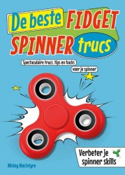De beste Fidget Spinner trucs • De beste Fidget Spinner Trucs (set a 5 ex)