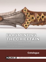 Fragmenting the Chieftain – Catalogue • Fragmenting the Chieftain – Catalogue