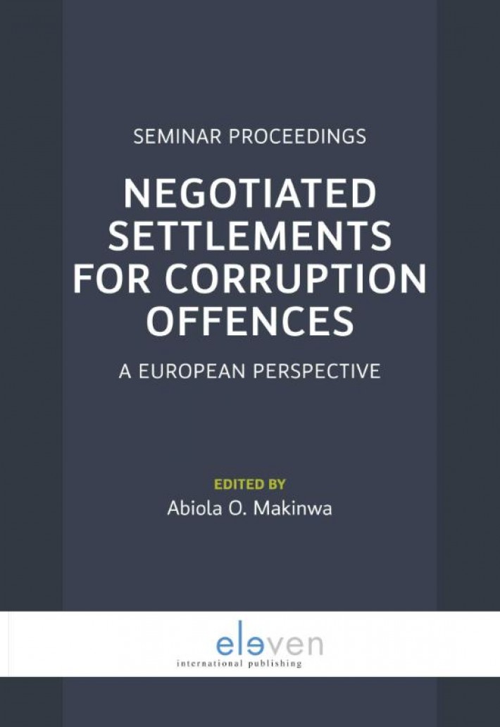 Negotiated settlements for corruption offences: a european perspective