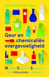 Geur- en chemicaliënovergevoeligheid • Geur- en chemicaliënovergevoeligheid