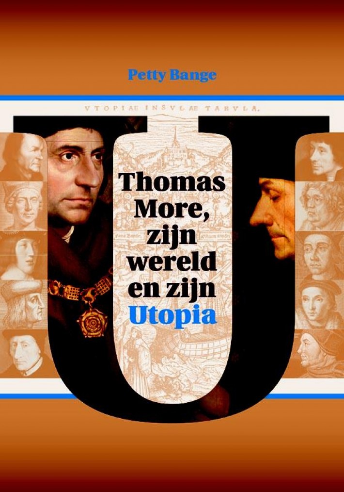 Thomas More, zijn wereld en zijn Utopia