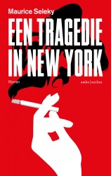Een tragedie in New York • Een tragedie in New York