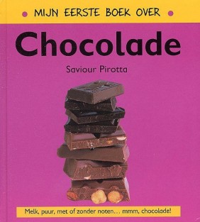 Mijn eerste boek over chocolade