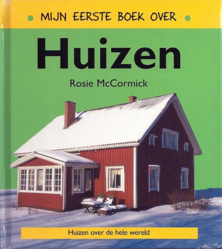 Mijn eerste boek over huizen