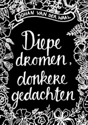 Diepe dromen, donkere gedachten