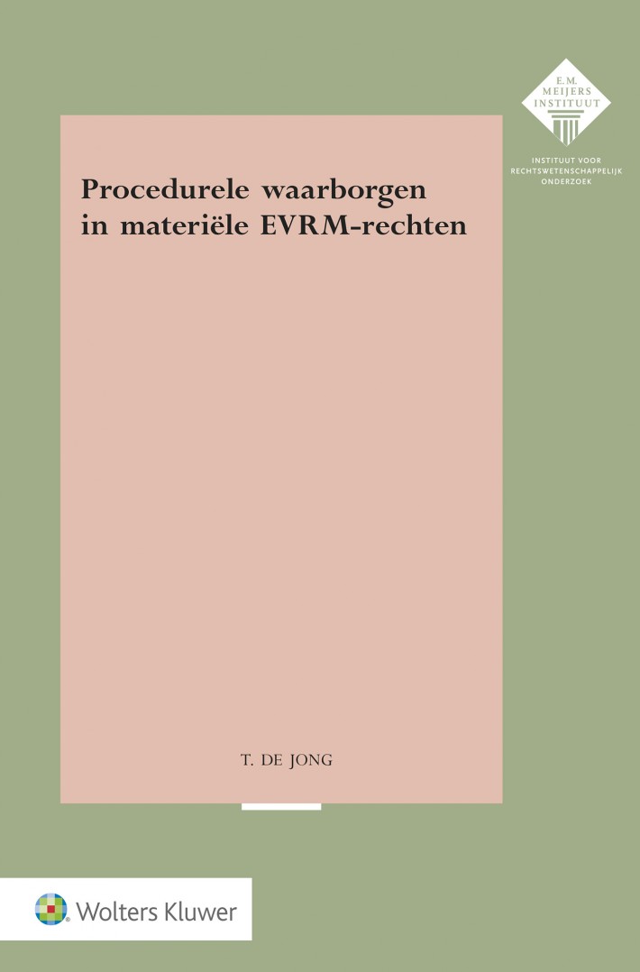 Procedurele waarborgen in materiële EVRM-rechten