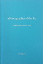 A photographer of the sea