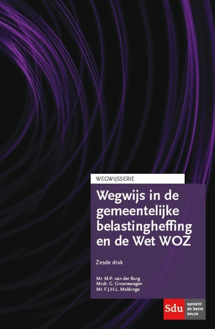 Wegwijs in de gemeentelijke belastingheffing en Wet WOZ