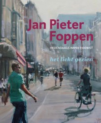 Jan Pieter Foppen - hedendaags impressionist
