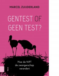 Gentest of geen test? • Gentest of geen test?