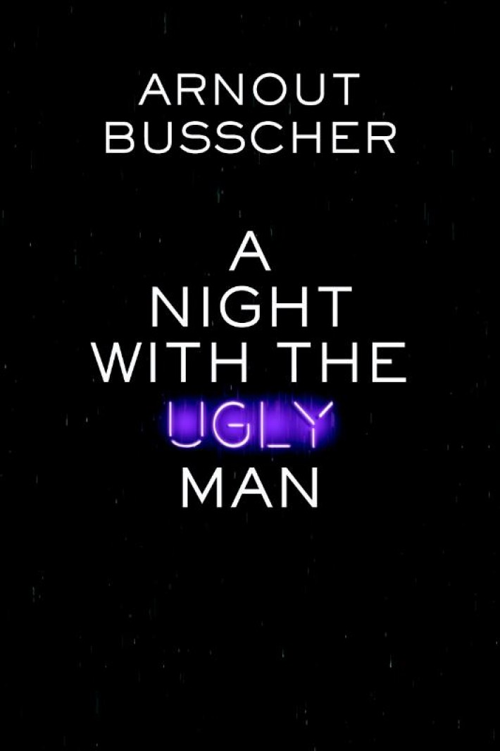 A night with the ugly man