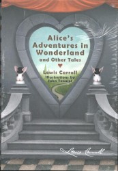 Alice'S Adventures in Wonderland and Other Tales