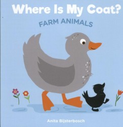 Where Is My Coat?: Farm Animals